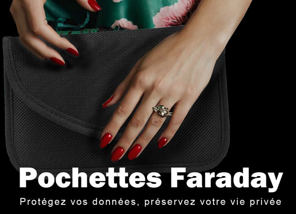 Pochettes Faraday